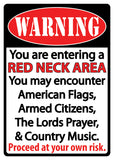 12" x 17" Tin Sign - Warning Redneck