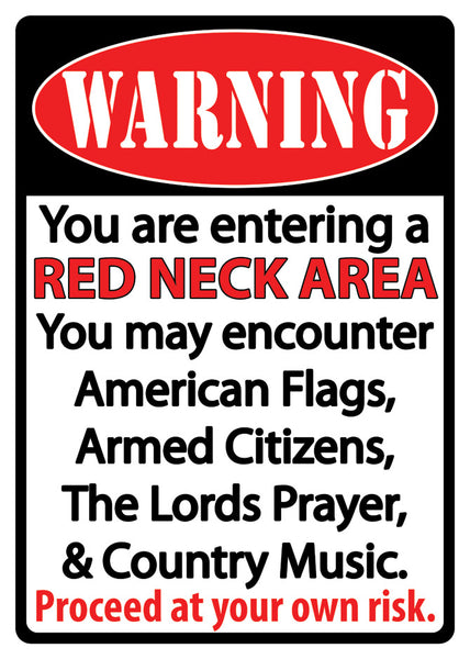 12" x 17" Tin Sign - Warning Redneck